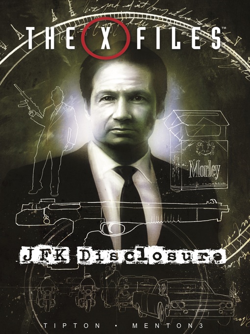 Title details for The X-Files: JFK Disclosure by Denton J. Tipton - Available